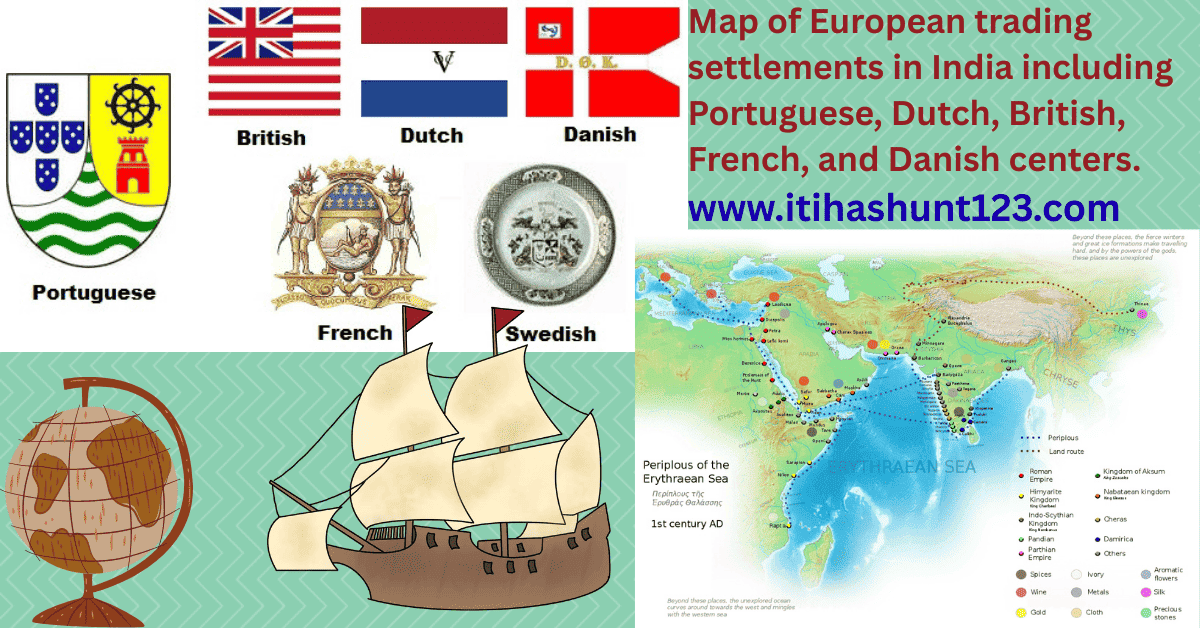 map of european trading settlements in india including portuguese, dutch, british, french, and danish centers.
