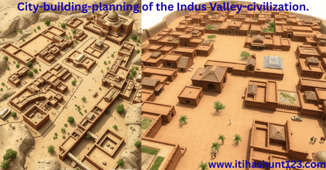 city building planning+of+the+indus+valley civilization.0