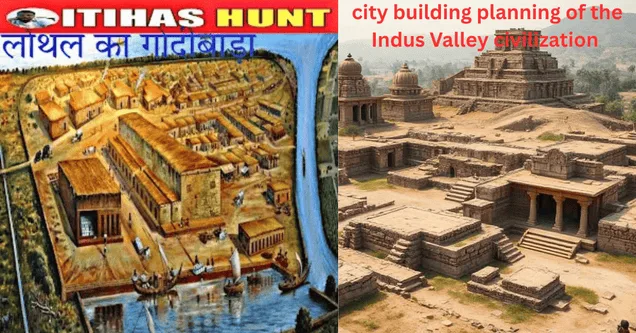 city+building+planning+of+the+indus+valley+civilization+2