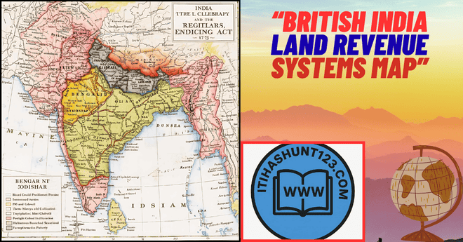 “Map of British India highlighting Permanent, Ryotwari and Mahalwari Land Revenue Systems.”