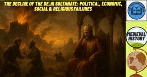 A realistic historical scene representing the decline of the Delhi Sultanate with a weak Sultan, rebellions, and Mughal invasion.